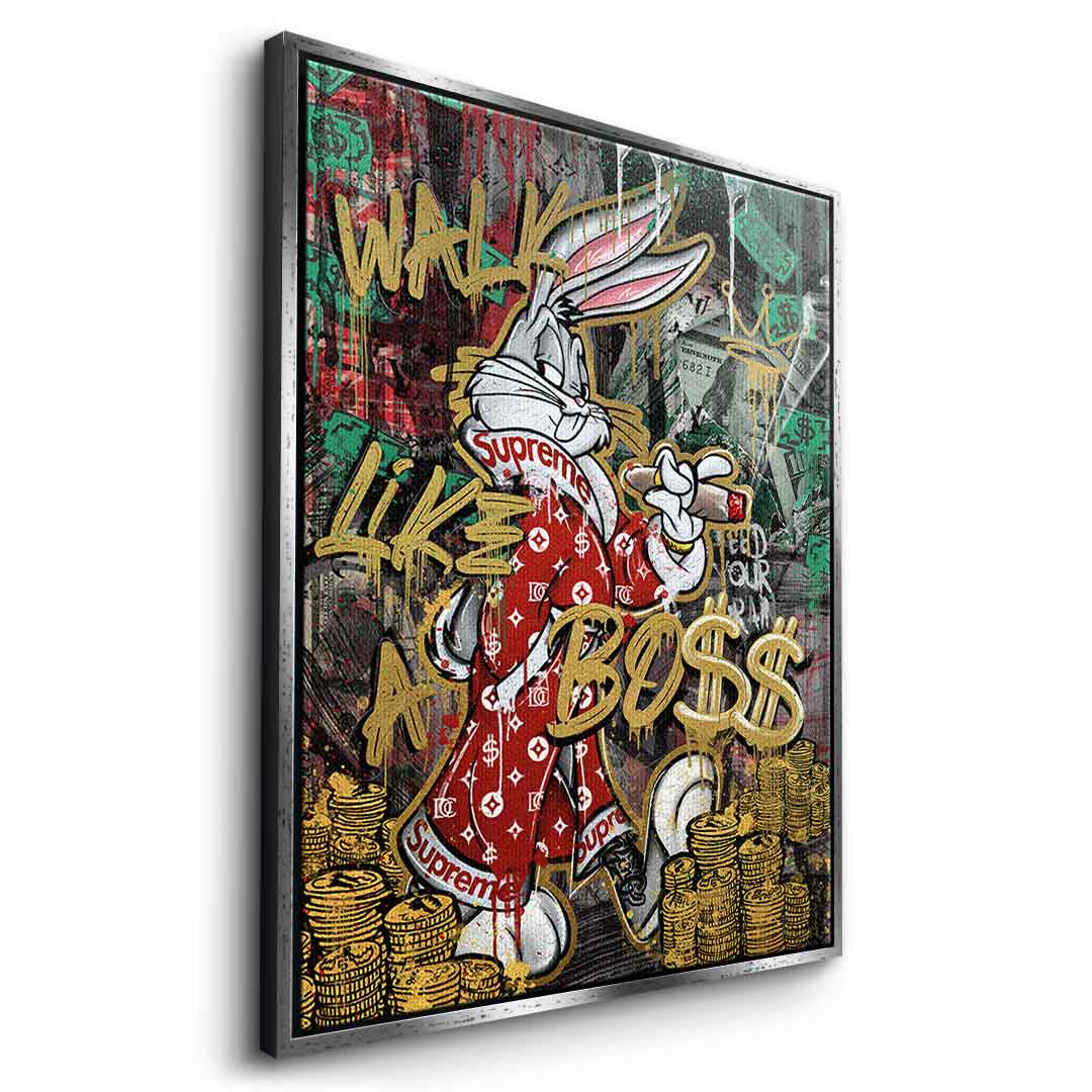 WALK LIKE A BO$$ - LIMITED