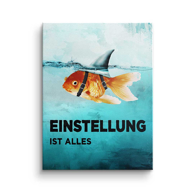 Mindset is everything #Goldfisch