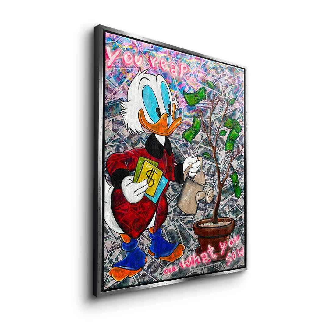 You reap what you sow