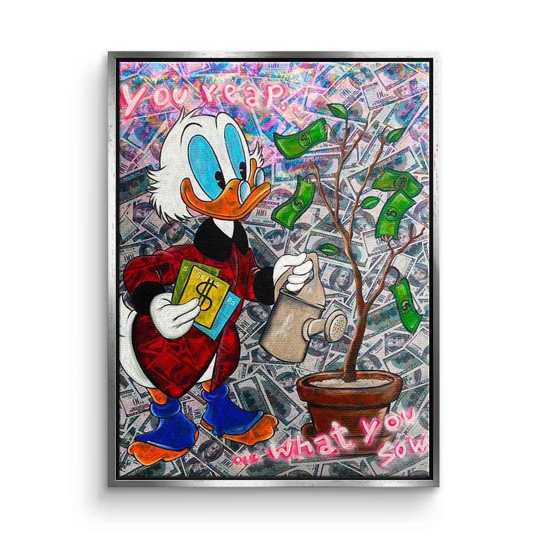 You reap what you sow