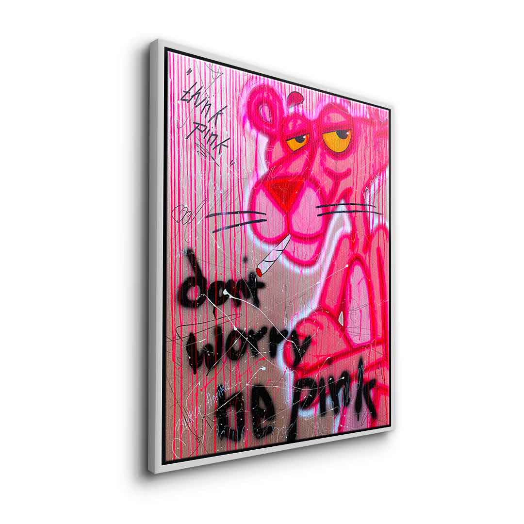 Dont Worry Be Pink