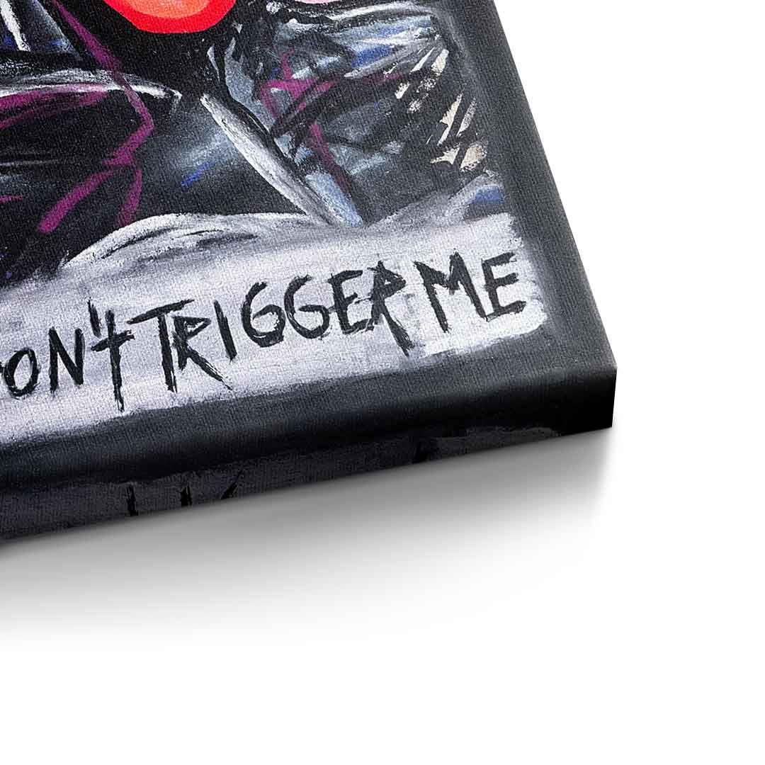 Don´t trigger me