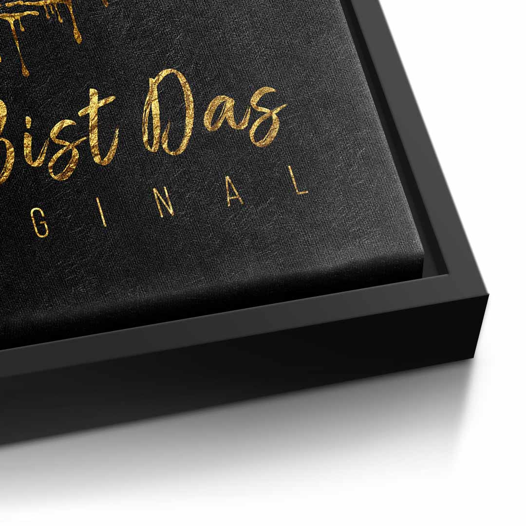 You are the original