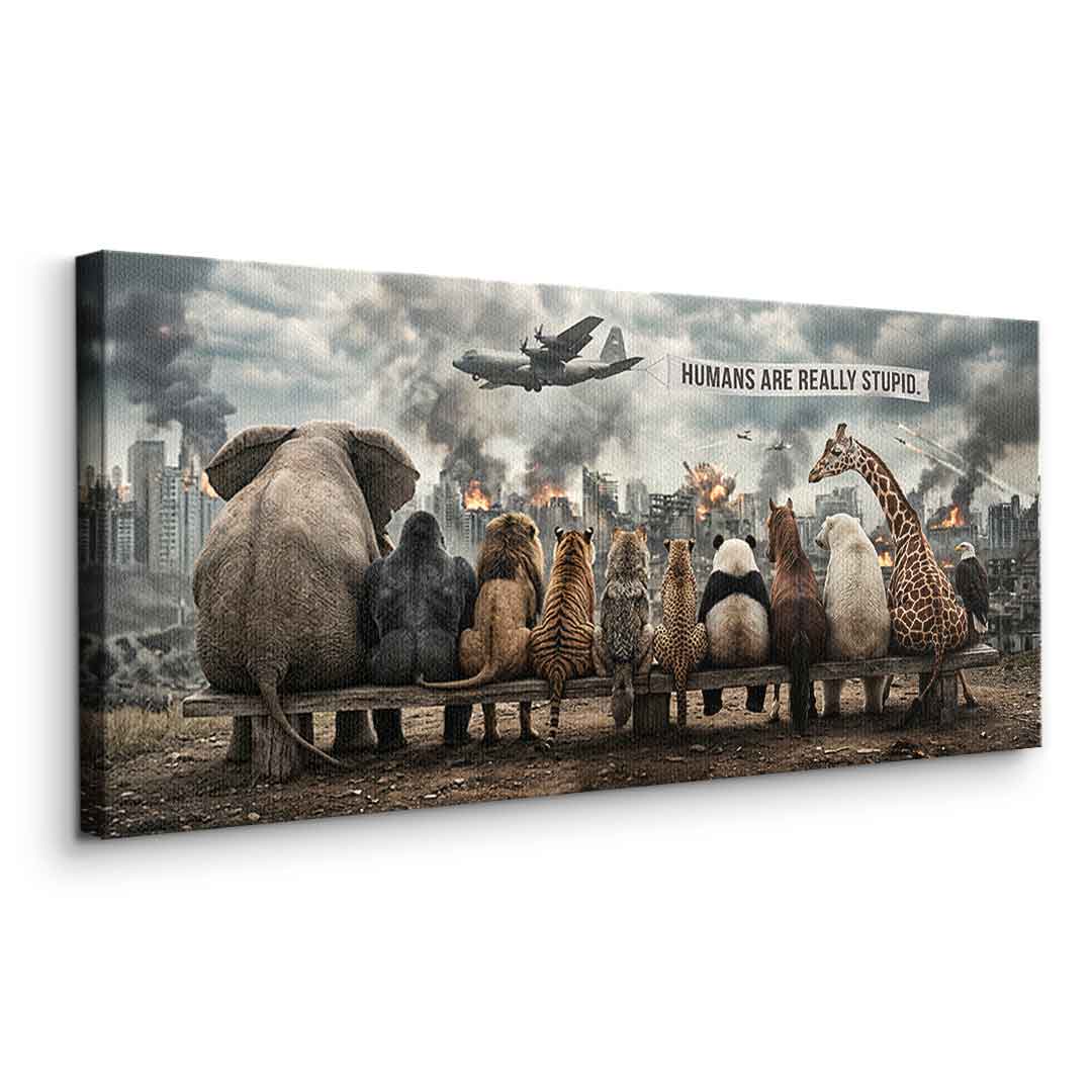 Humans are Really Stupid