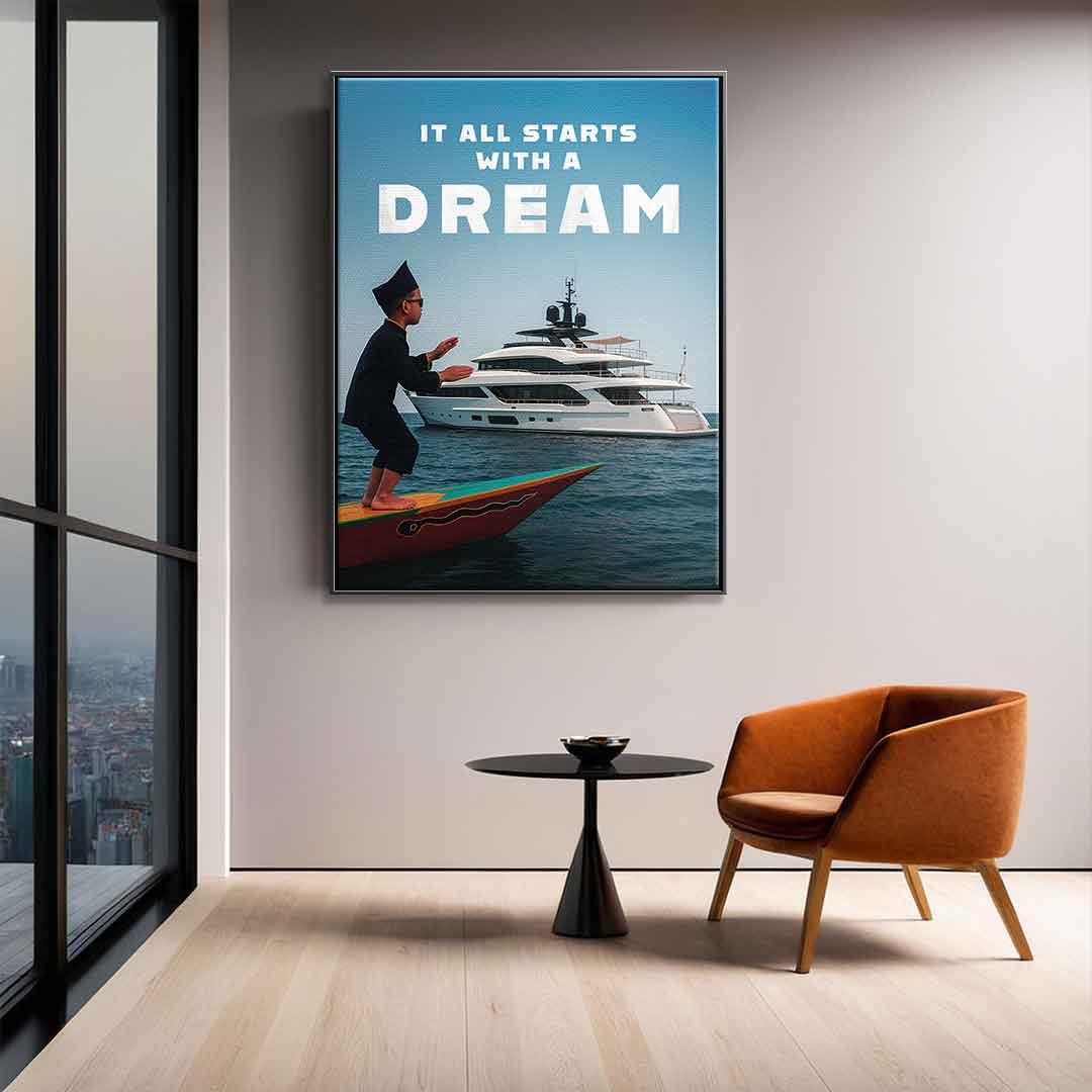 IT ALL STARTS WITH A DREAM