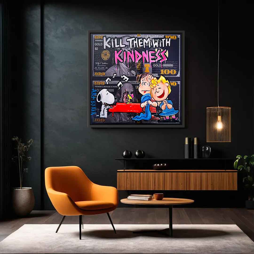 Kill them with kindness