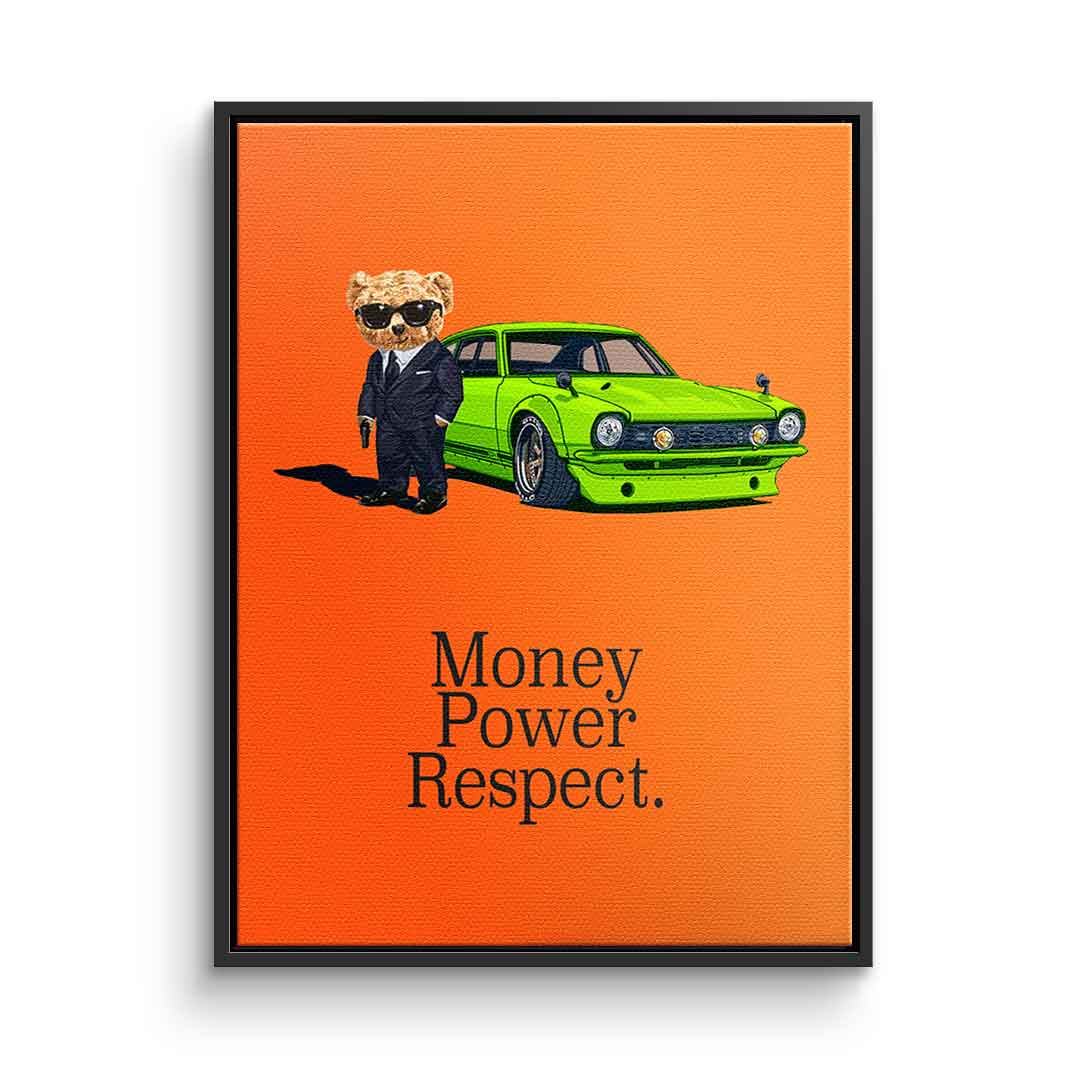 Money Power Respect