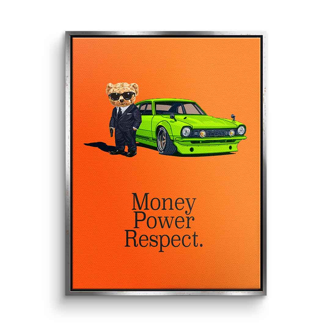 Money Power Respect