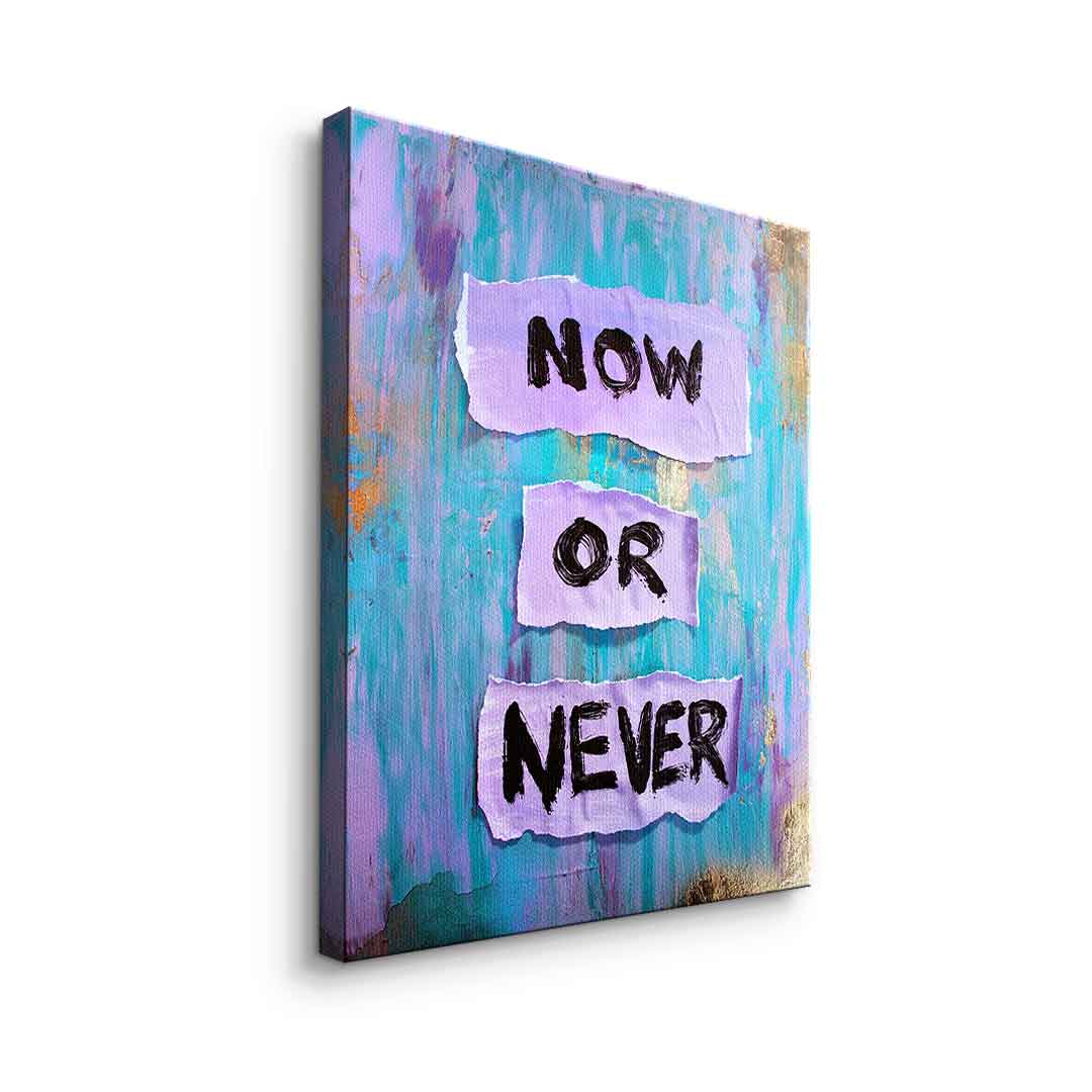 Now or Never