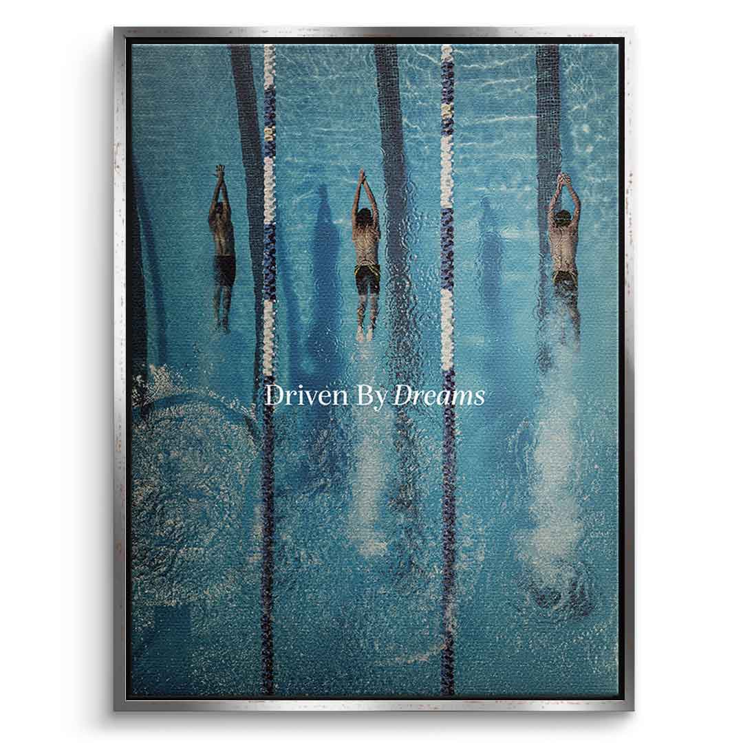 Driven by dreams #Swimming