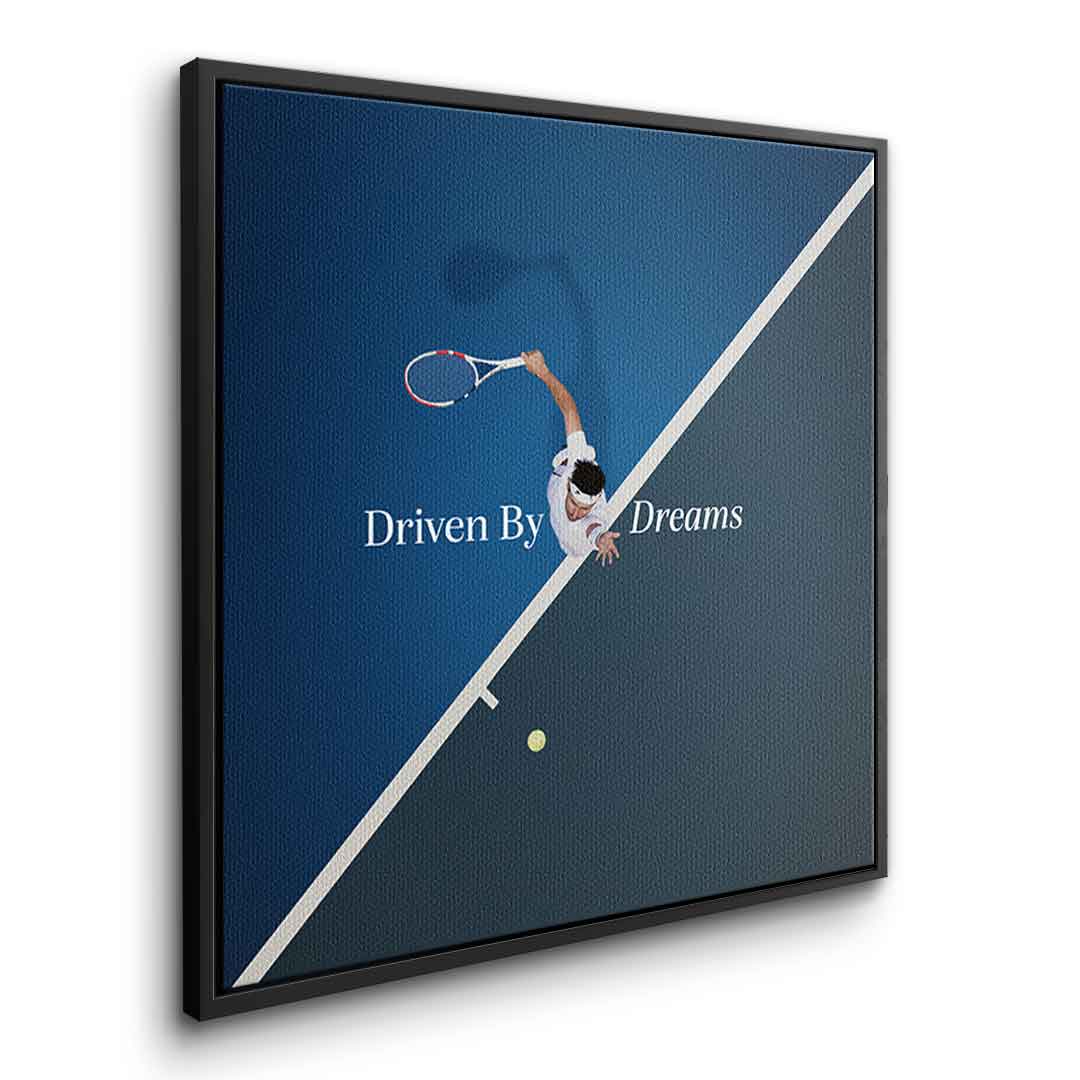 Driven by dreams #Tennis - Quadrat Edition