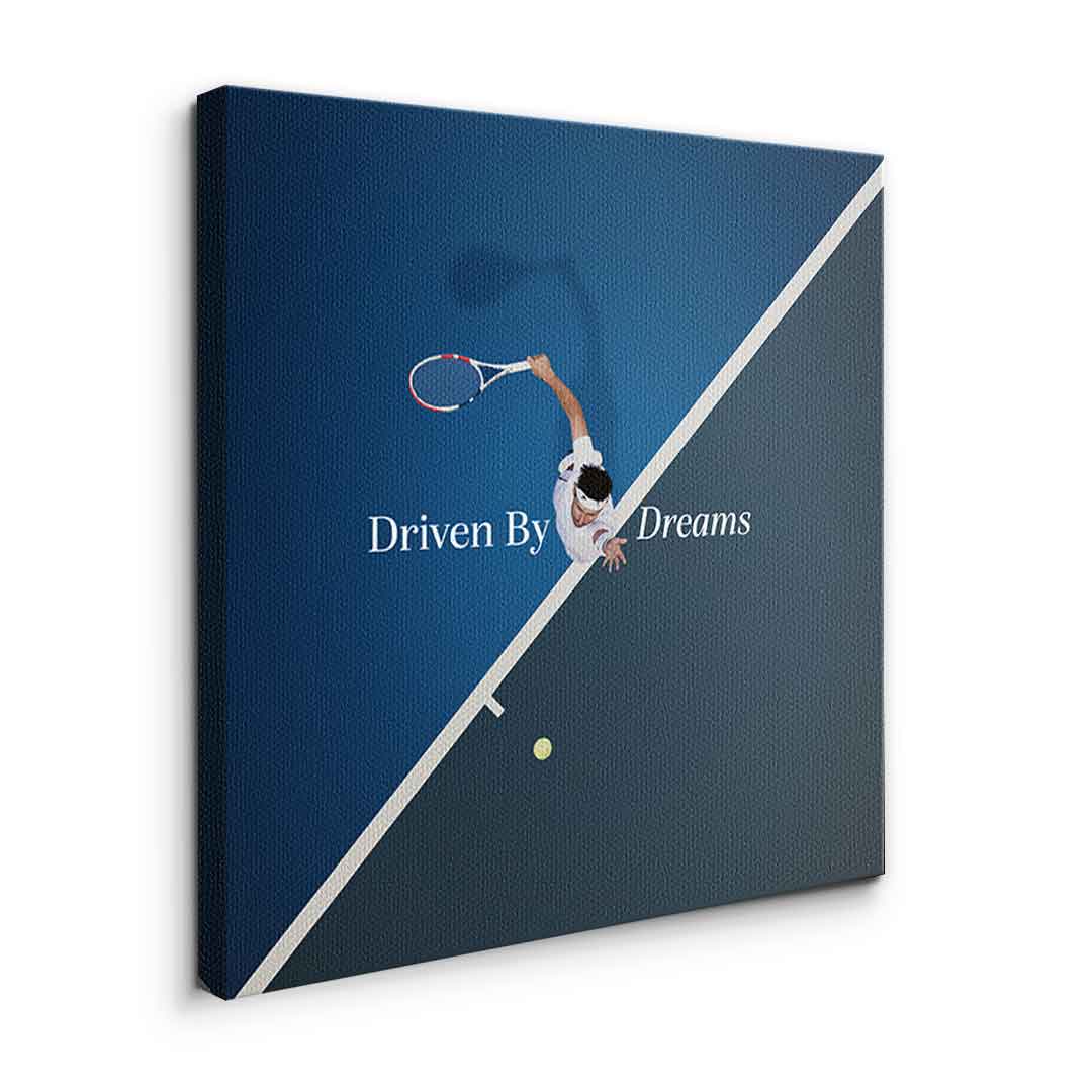 Driven by dreams #Tennis - Quadrat Edition