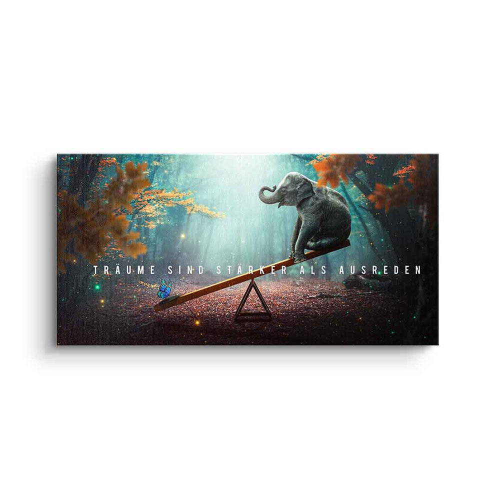 Träume sind stärker als Ausreden als Leinwandbild – Motivationsbild von DOTCOMCANVAS®