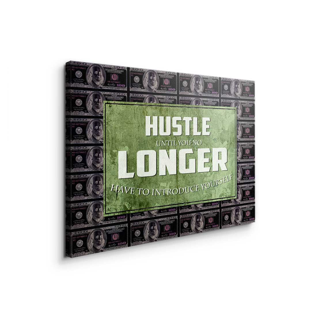 Hustle Longer
