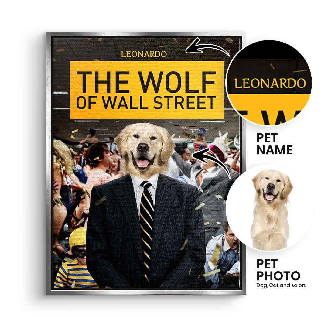 Wolf of Wall Street Pet Portrait - Customizable