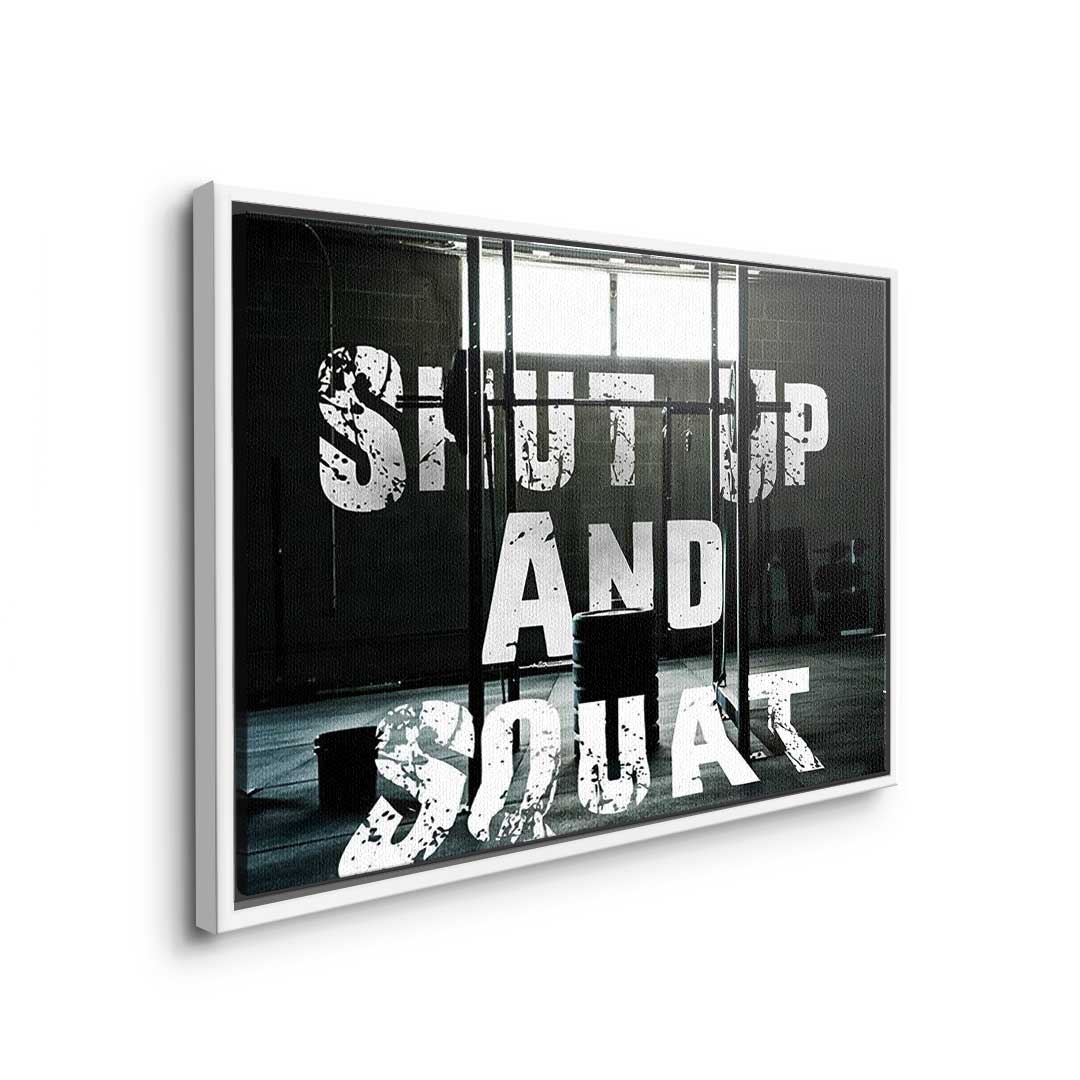 Shut up and Squat