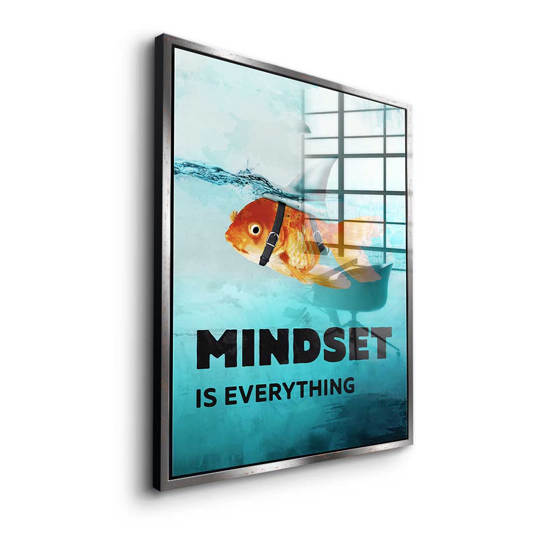 Mindset is everything #Goldfish - Acrylic glass