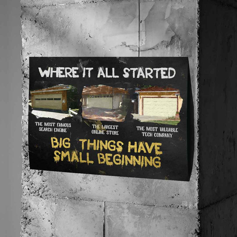 Big Things have small Beginnings - Poster