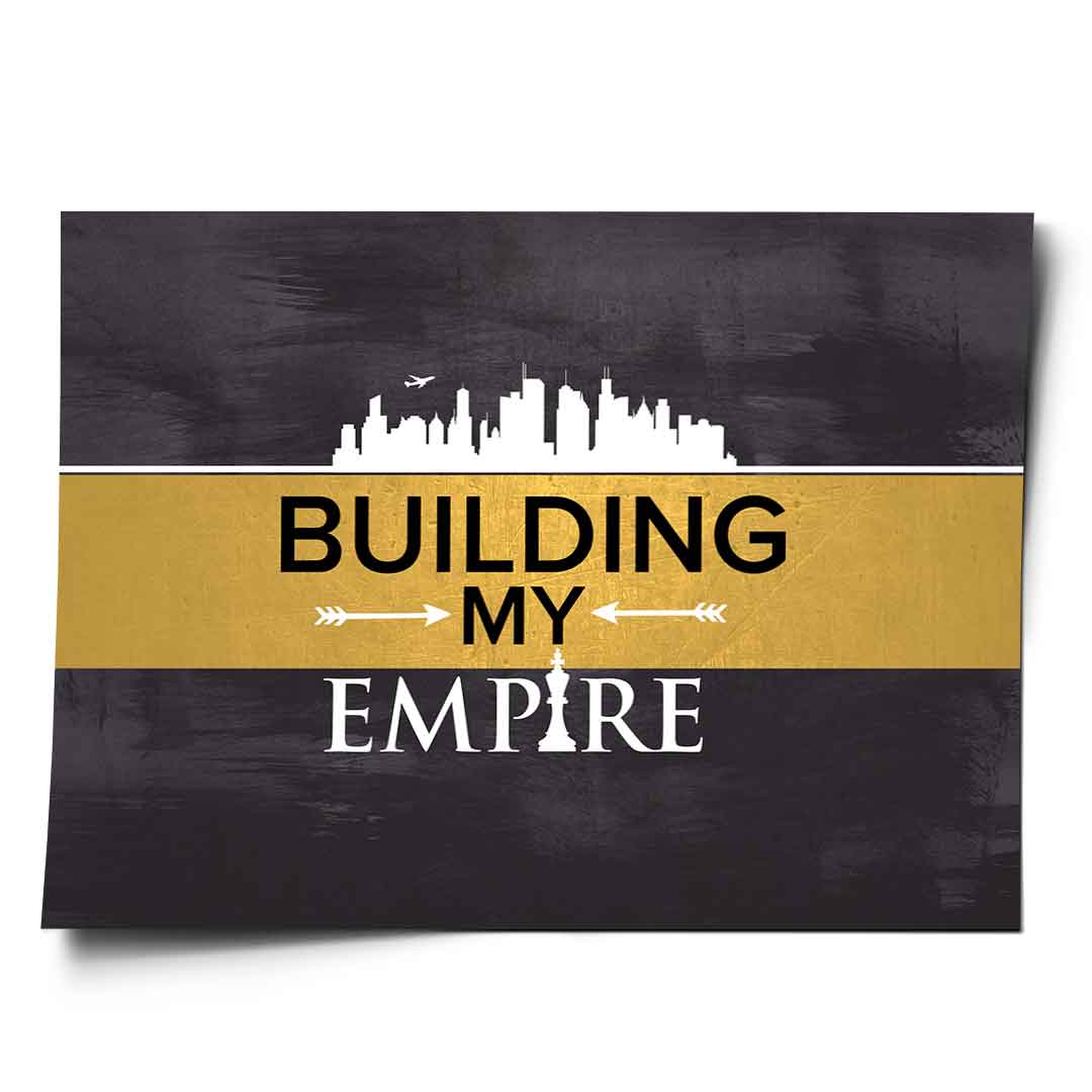 Building my Empire - poster