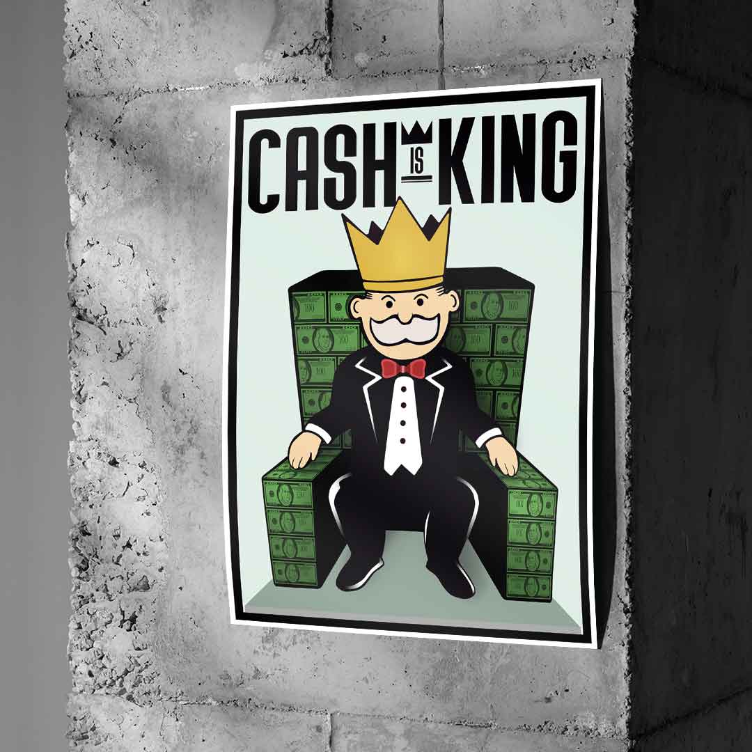 Cash is King - Poster