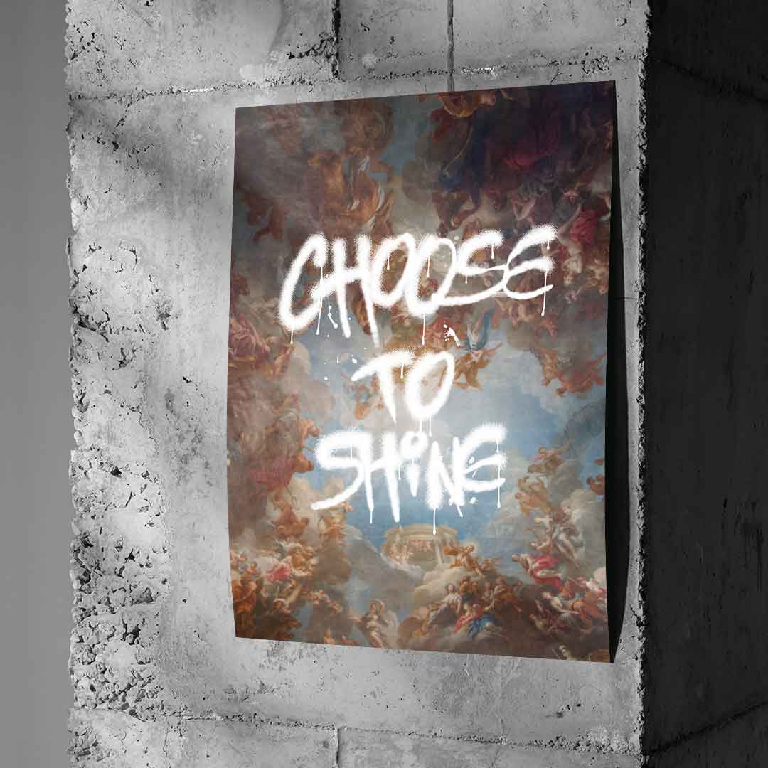 Choose To Shine - Poster