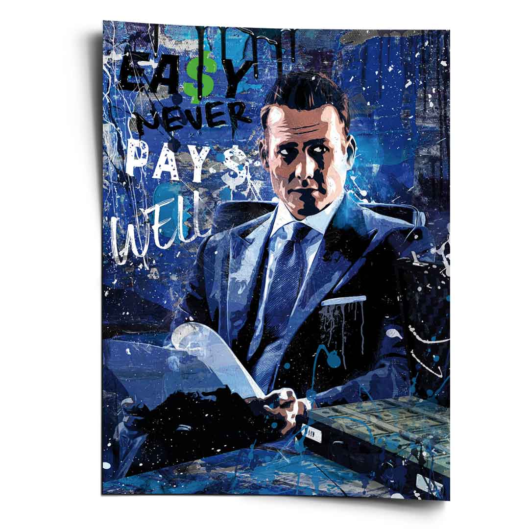 Easy Never Pays Well - Poster