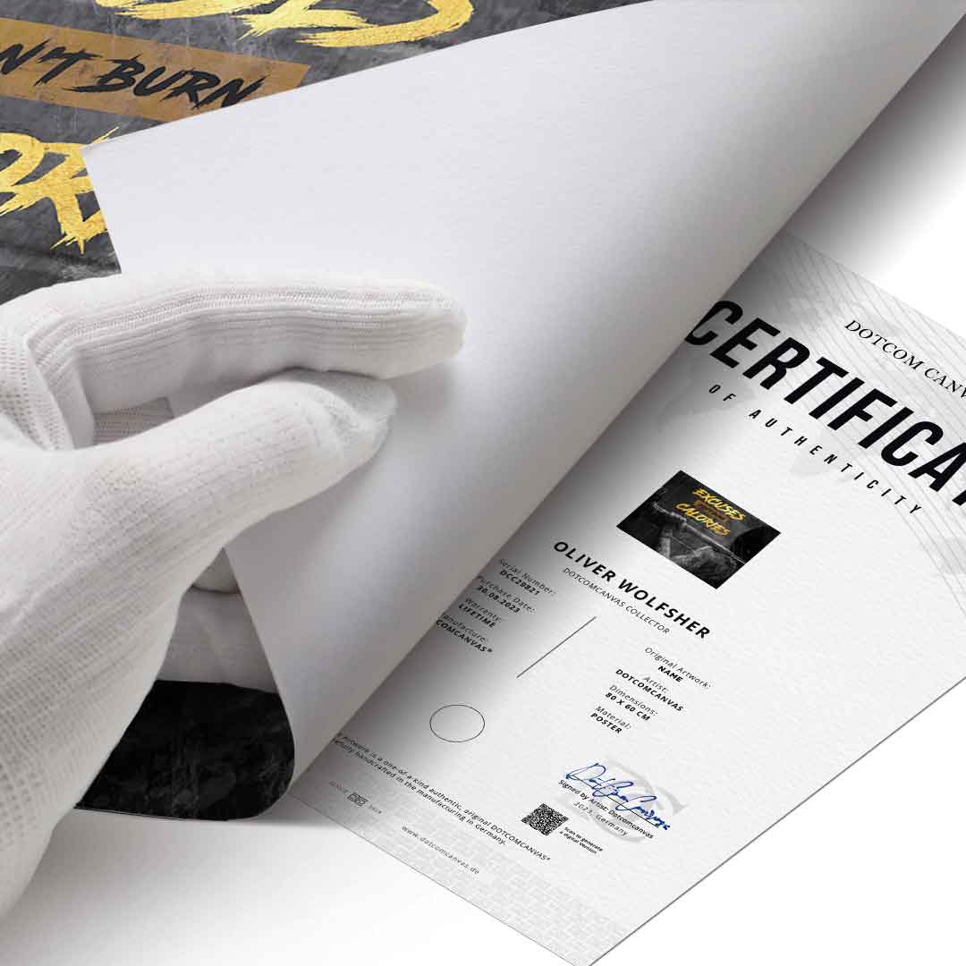 Excuses Don't Burn Calories - Poster