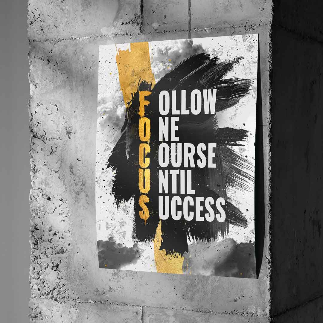 Follow one course until success - Poster