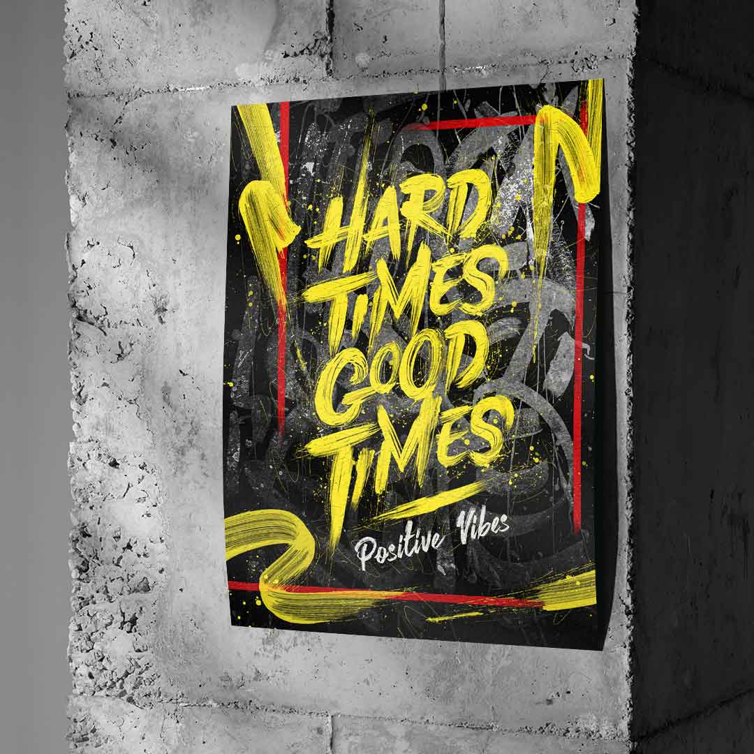 Hard Times Good Times - Poster