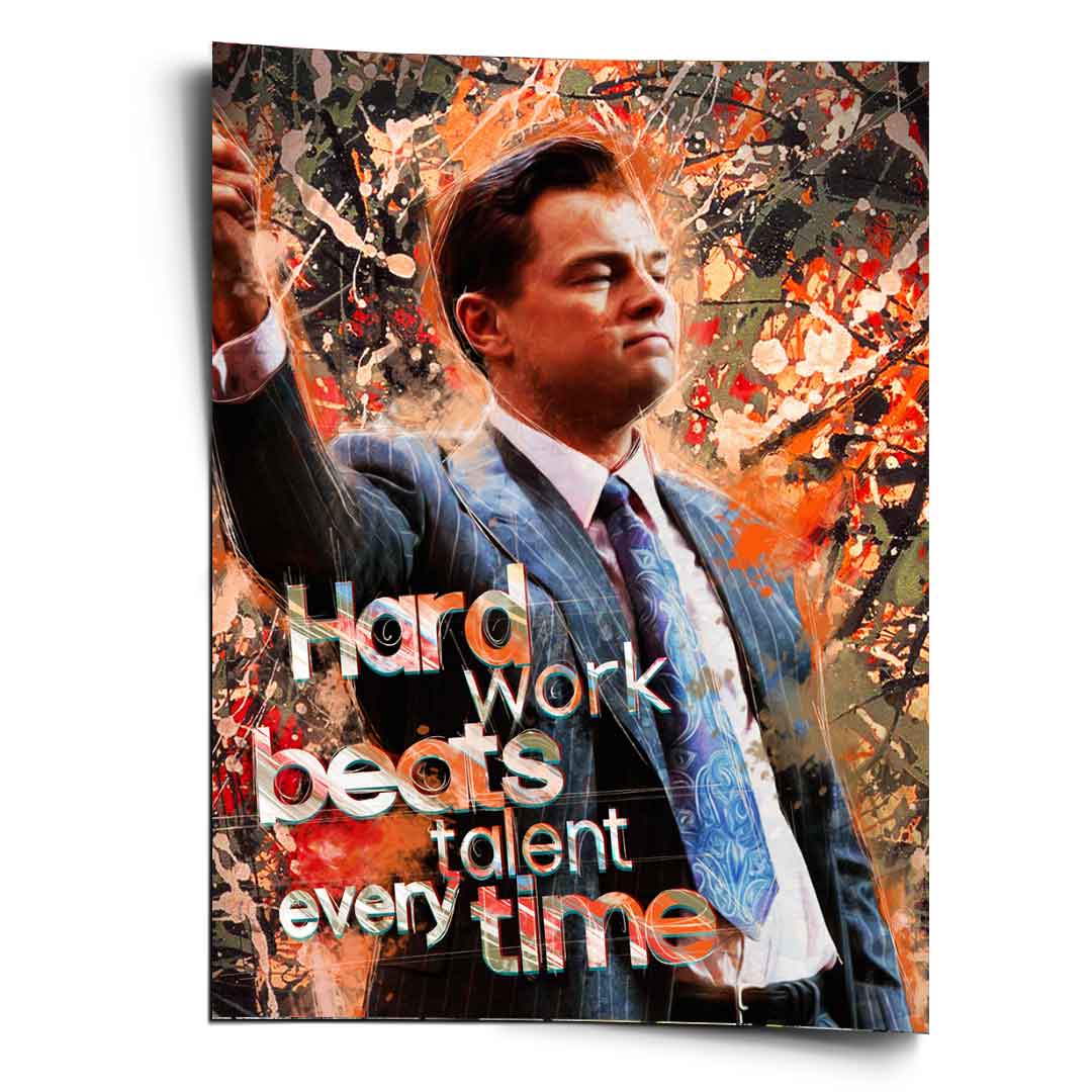 Hard work beats talent - Poster