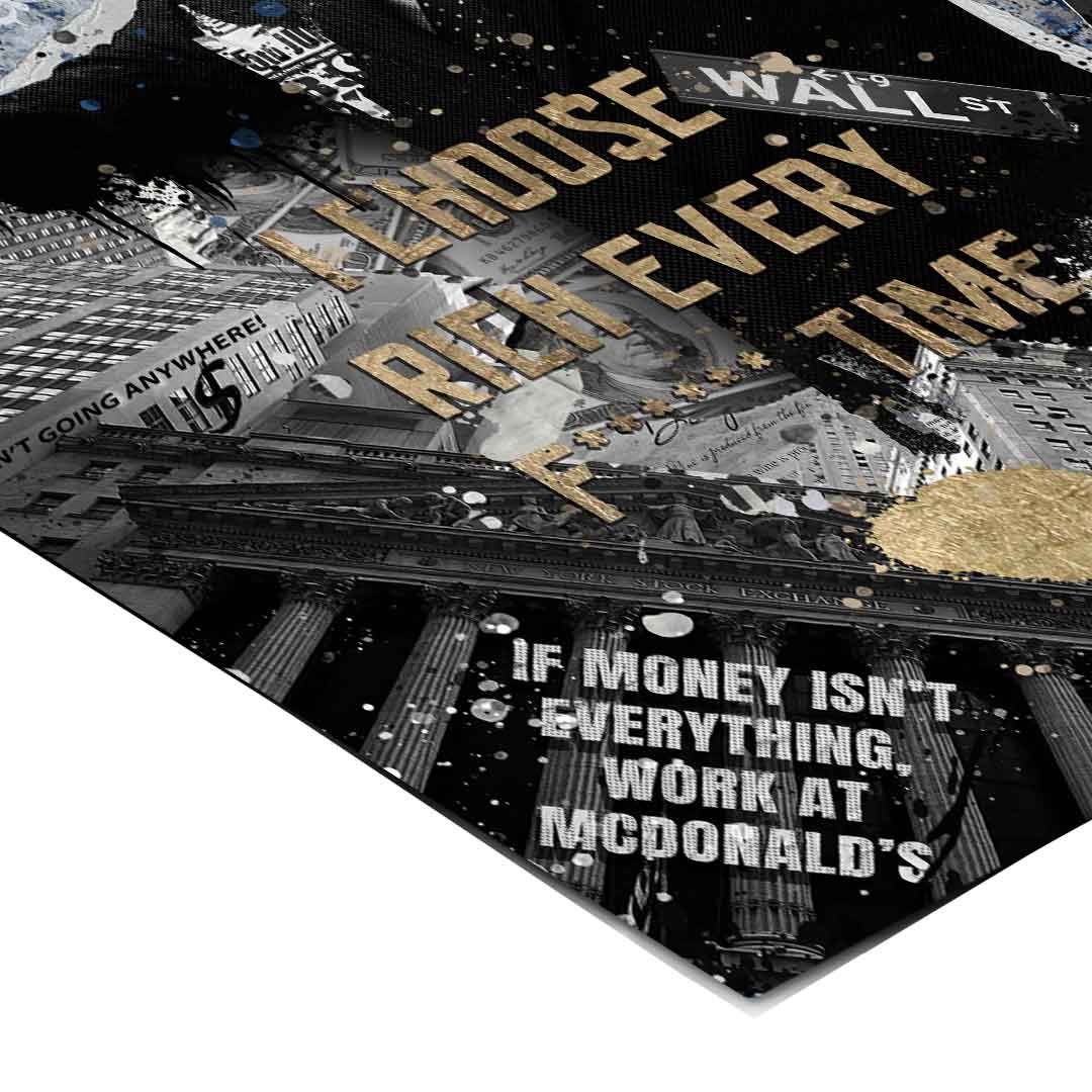 I CHOOSE RICH - Poster