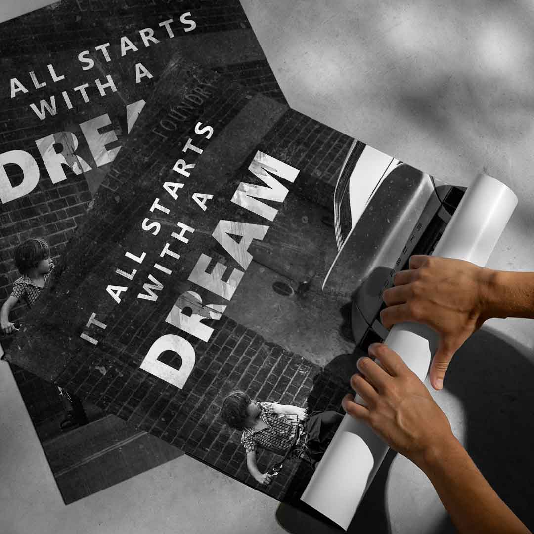 It all starts with a dream poster