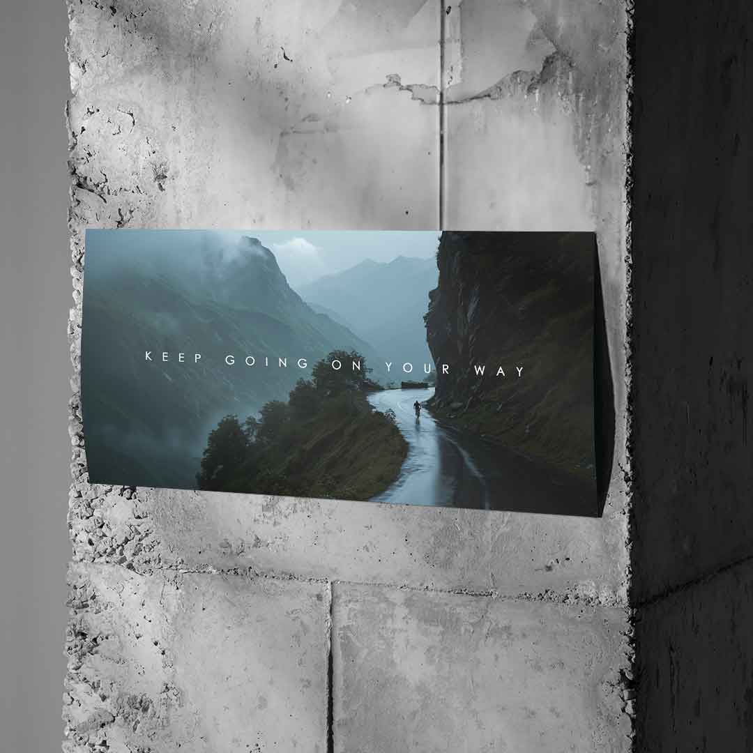 Keep Going on Your Way - Poster