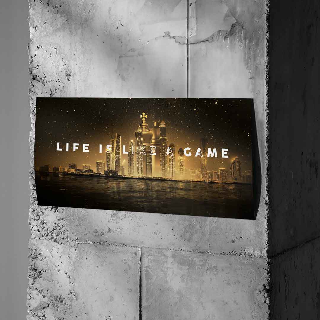 Life is like a game - Poster