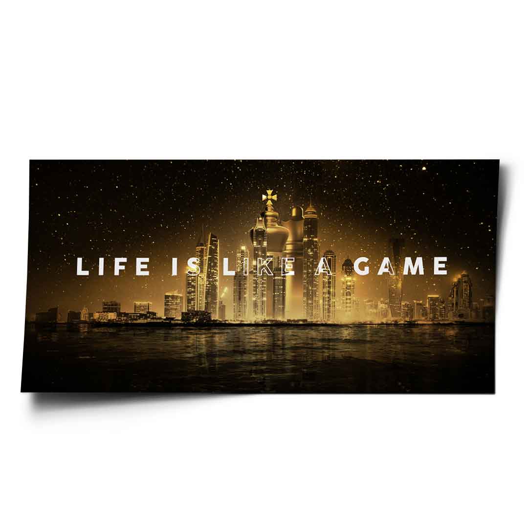 Life is like a Game - Poster