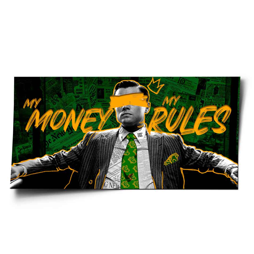 Poster My Money My Rules Wall Art Art print