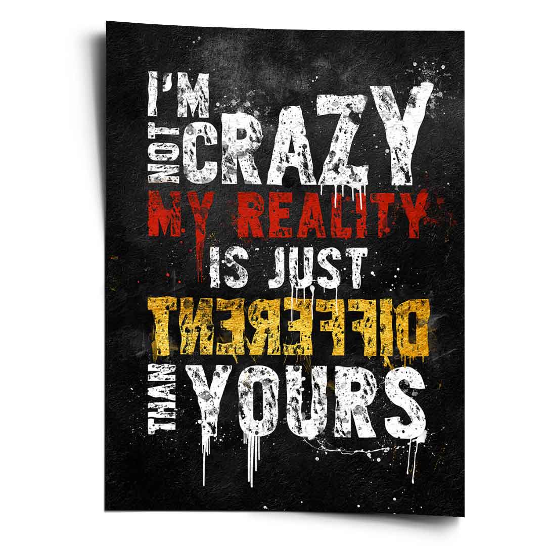 Poster My Reality is just Different Motivation Kunstdruck Wandbild ...