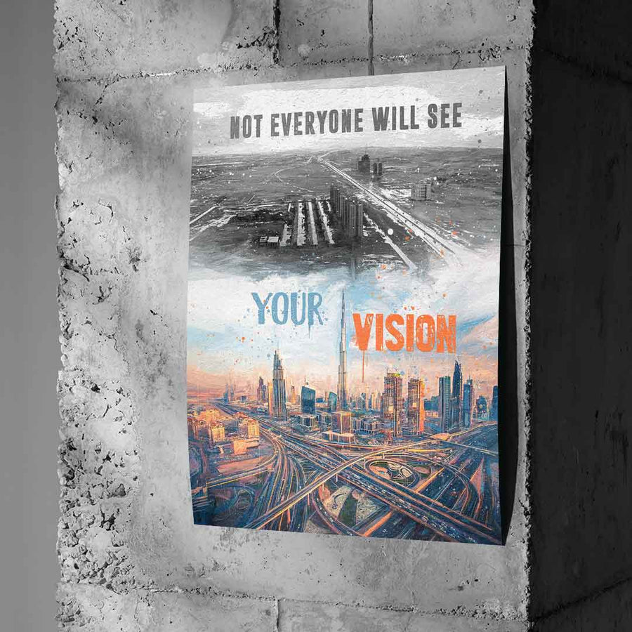 NOT EVERYONE WILL SEE YOUR VISION - Poster