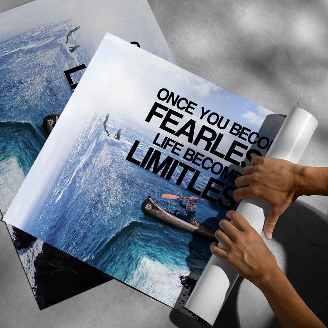 Once You Become Fearless Life Becomes Limitless - Poster