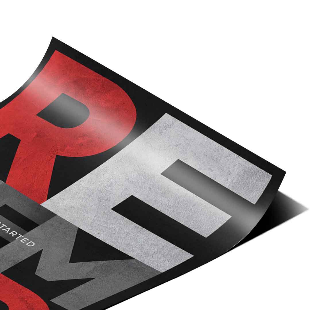 Remember why you started - Poster