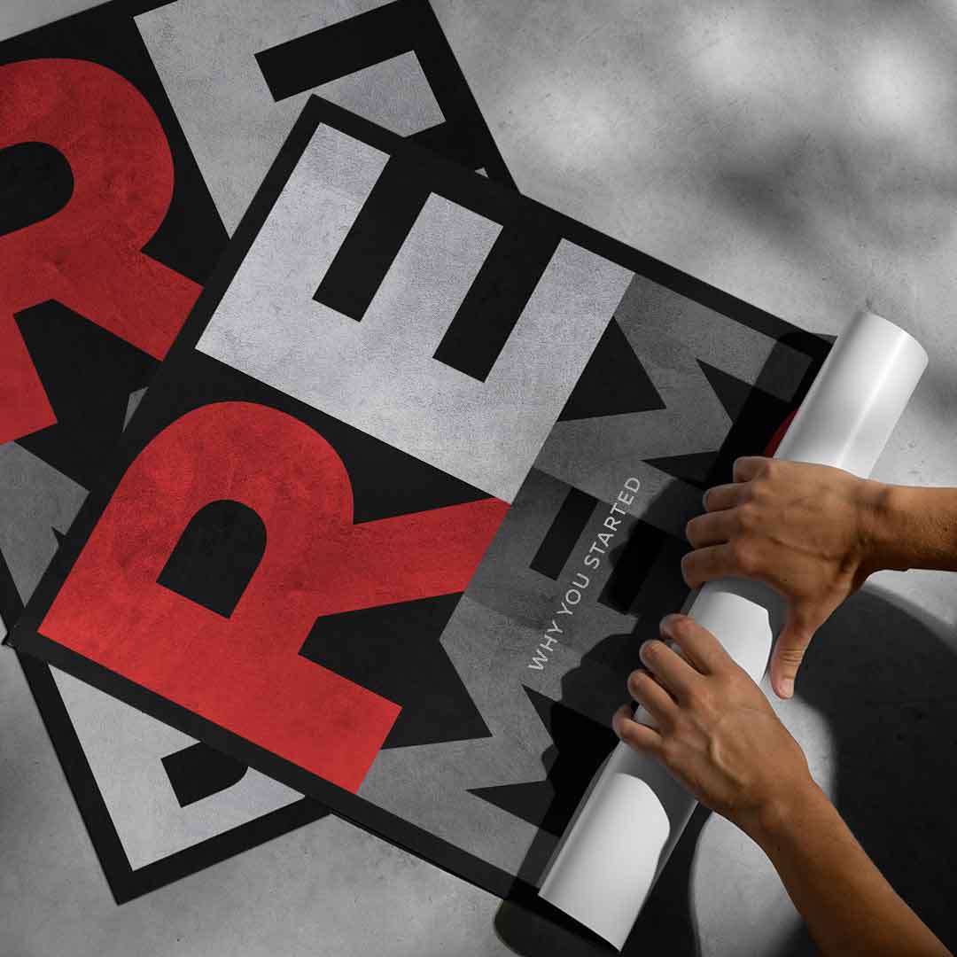 Remember why you started - Poster