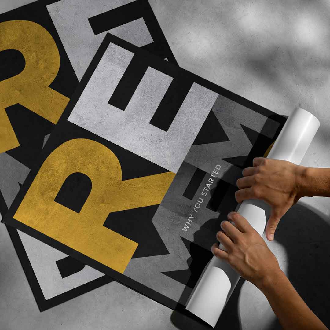 Remember why you started - Poster