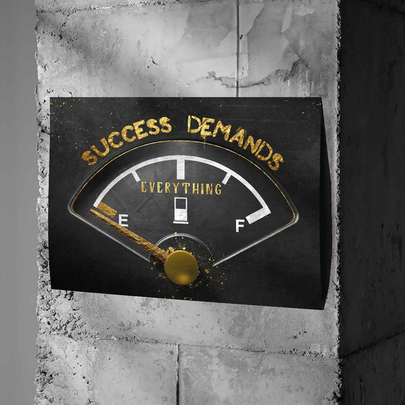 Success Demands Everything - Poster