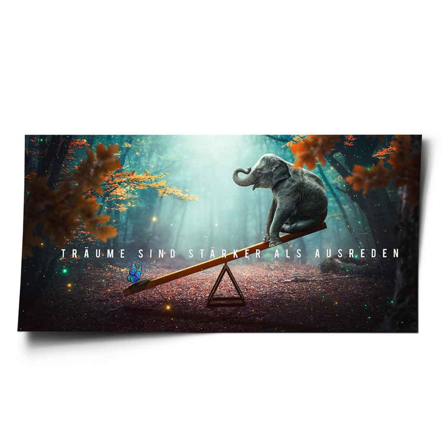 Dreams are stronger than excuses - Poster – front