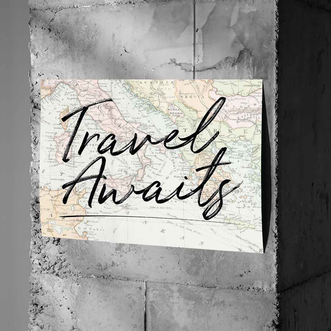 Travel Awaits - Poster