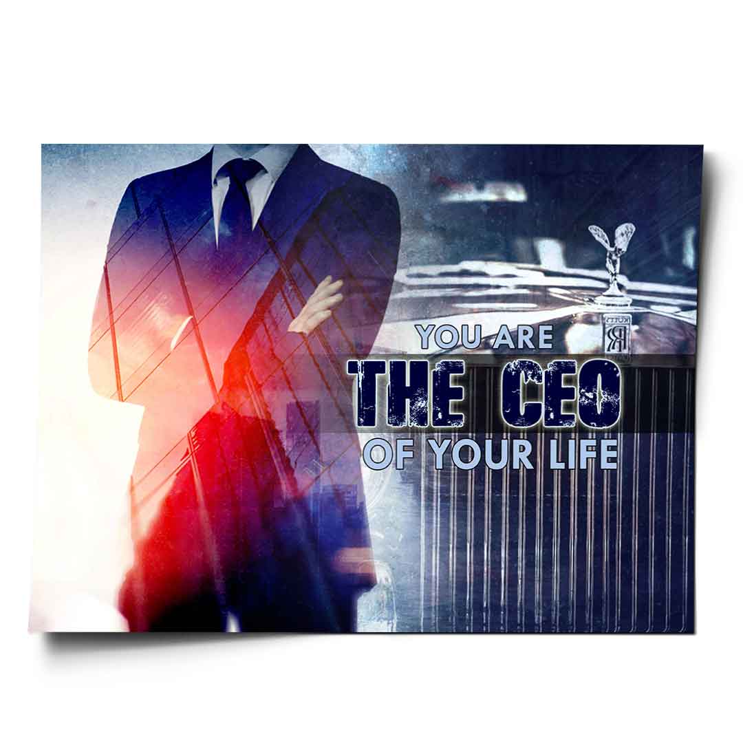 YOU ARE THE CEO OF YOUR LIFE - Poster