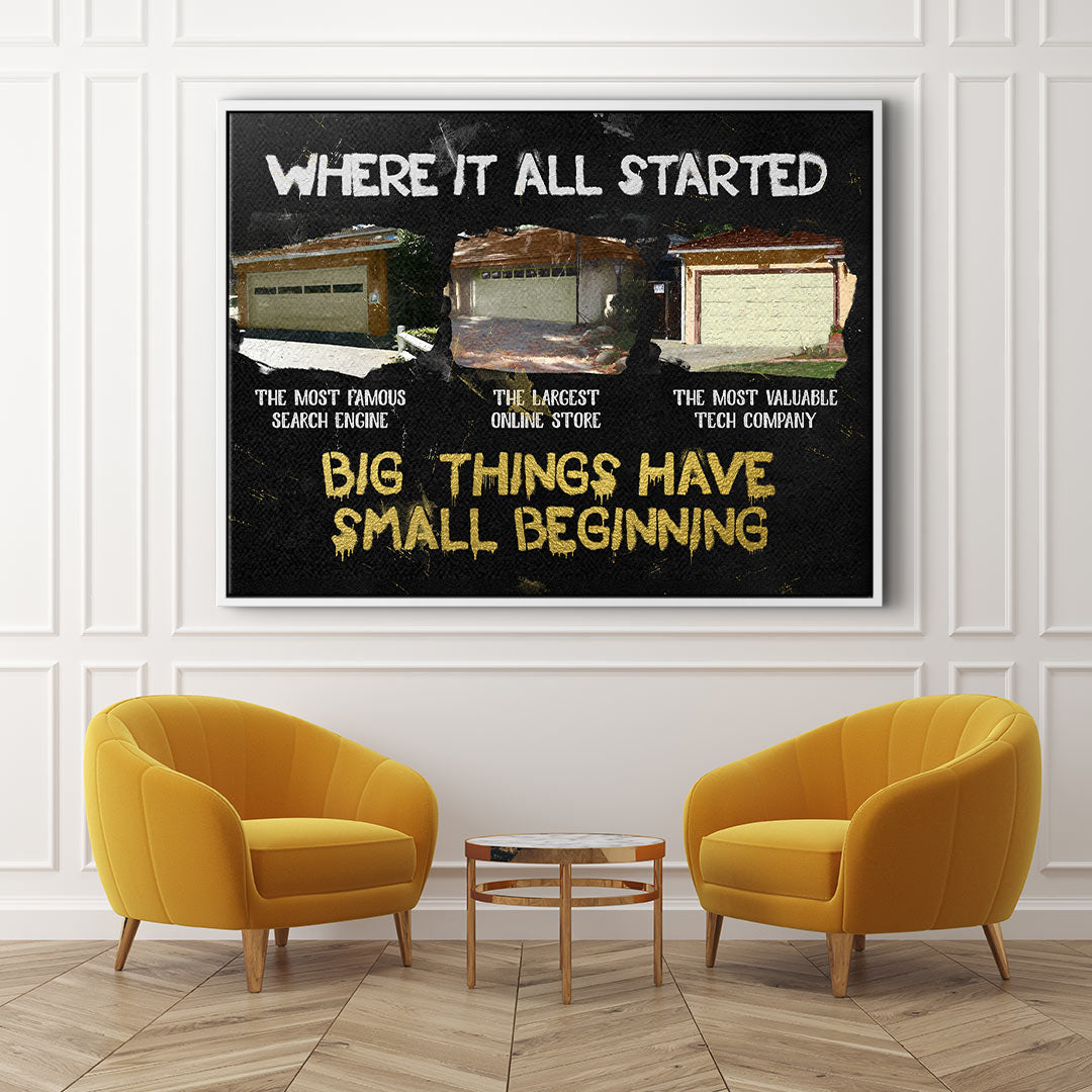 Big Things have small Beginnings