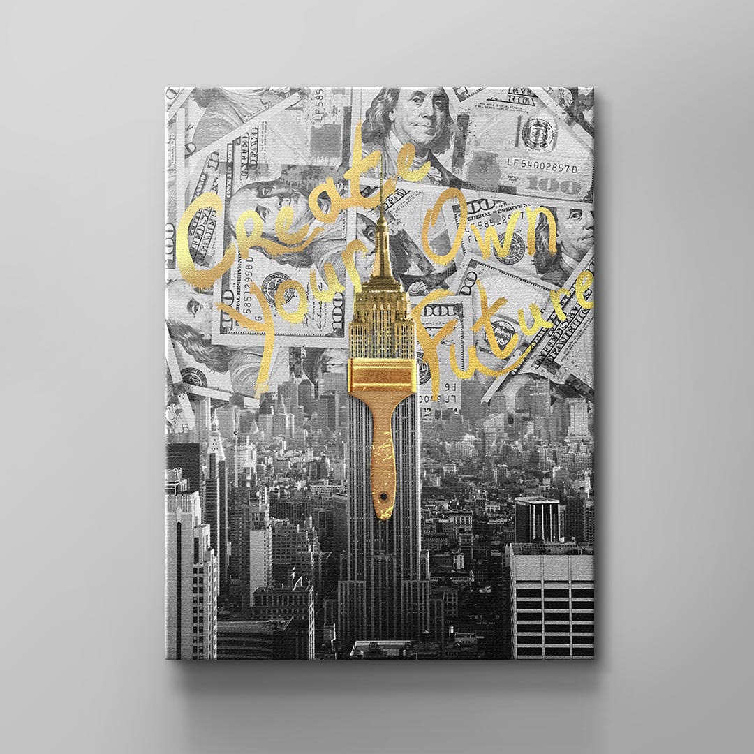 Create your own Future