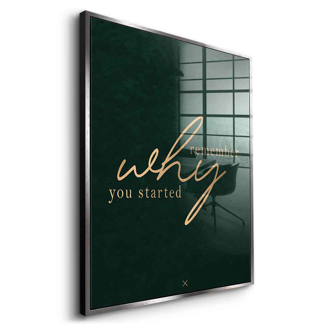 Remember WHY Acrylglasbild Seitenansicht goldener Rahmen