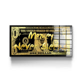 MONEY NEVER SLEEPS - Acrylglas